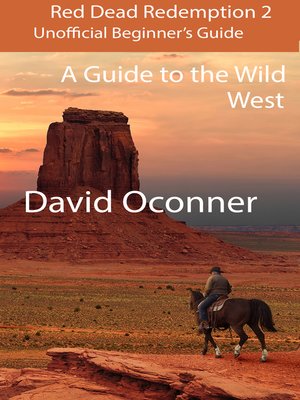 cover image of Red Dead Redemption 2 Unofficial Beginner's Guide